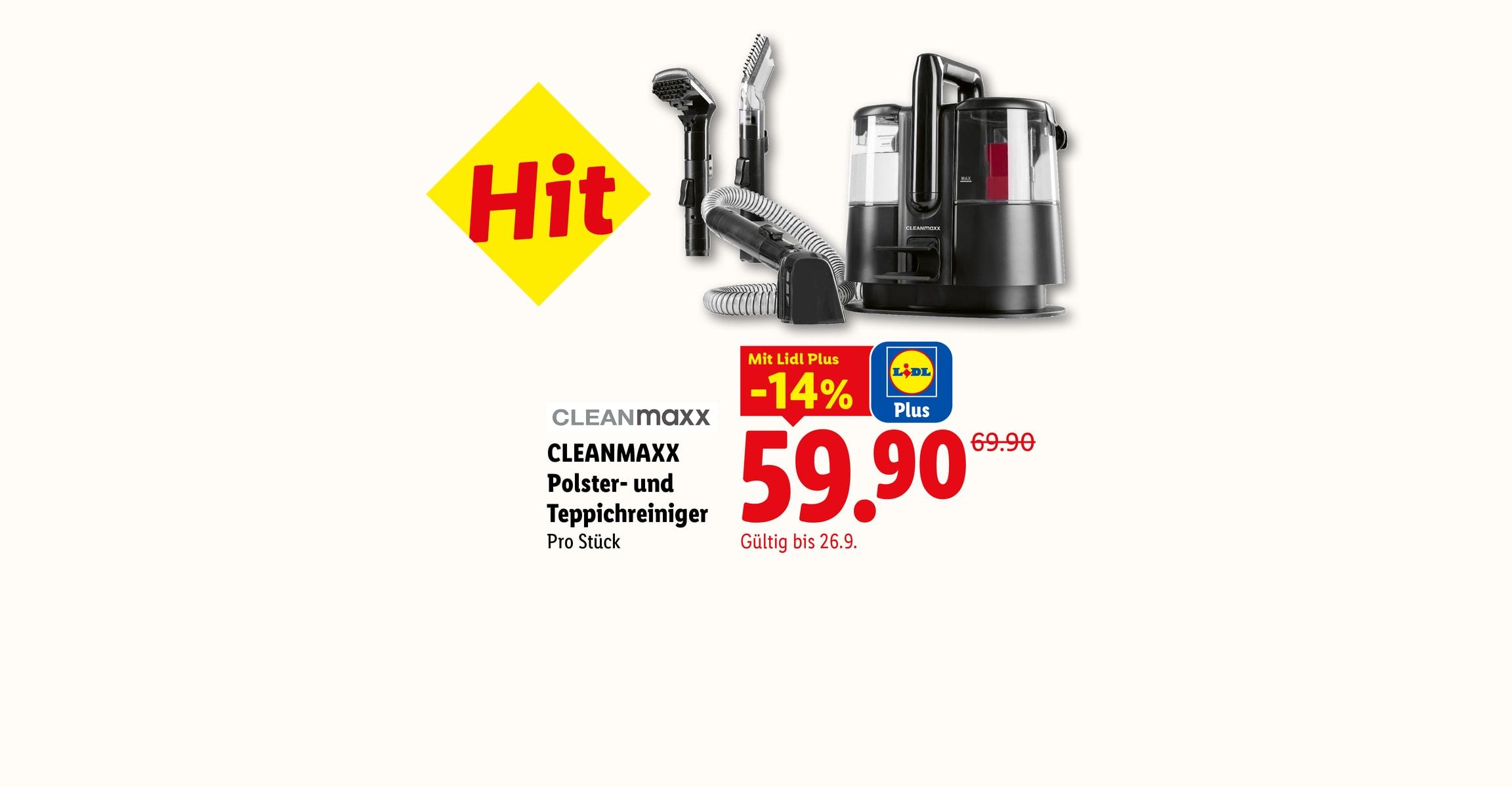 Hit CLEANMAXX Polster- und Teppichreiniger Pro Stück Mit Lidl Plus -14% CHF 59.90 Gültig bis 26.9.