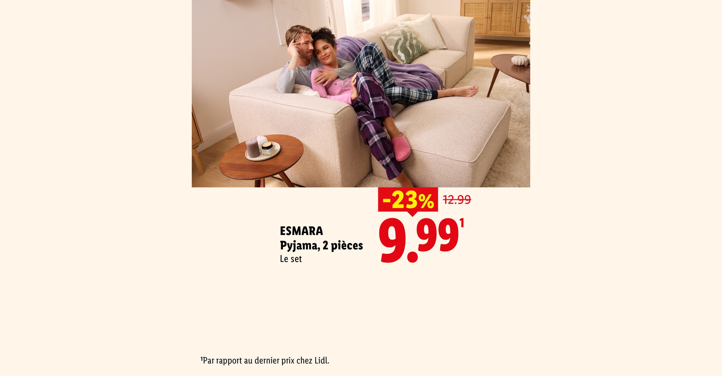 ESMARA Pyjama, 2 pièces Le set -23% CHF 9.99 Par rapport au dernier prix chez Lidl.