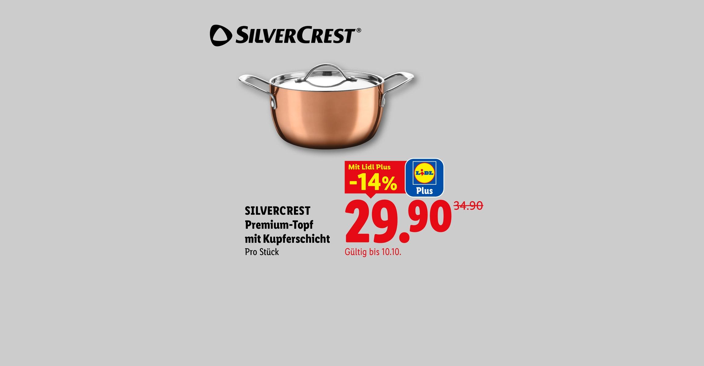 Innovativ. Intuitiv. Einfach. Andre Agassi SILVERCREST Premium-Topf mit Kupferschicht Pro Stück Mit Lidl Plus -14% CHF 29.90 Gültig bis 10.10.
