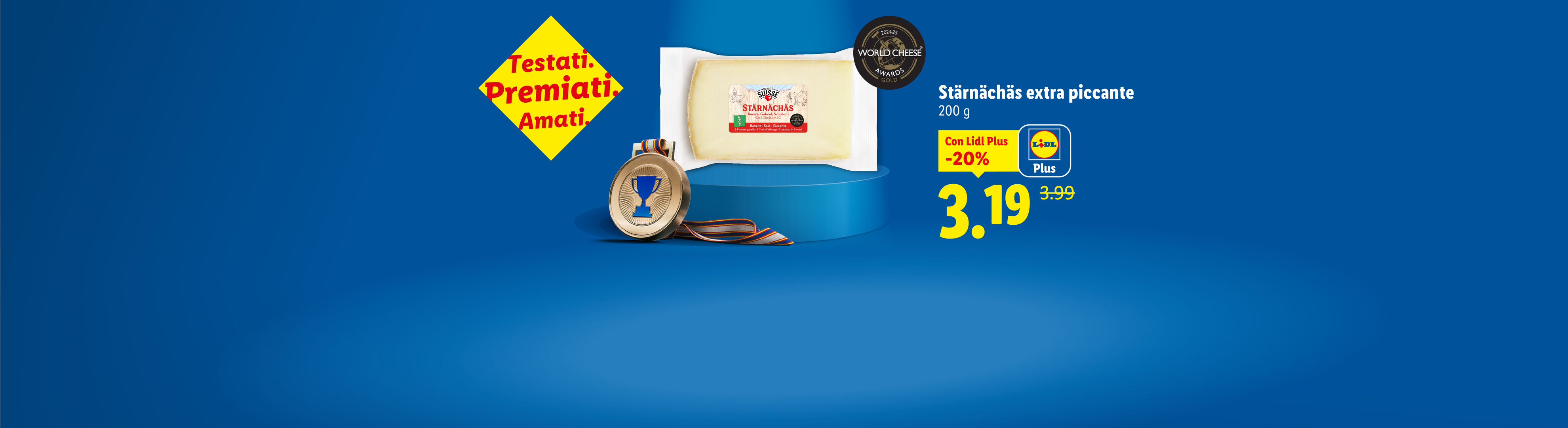 Formaggio Stärnächäs extra piccante, 200g, con medaglia e prezzo Lidl Plus.