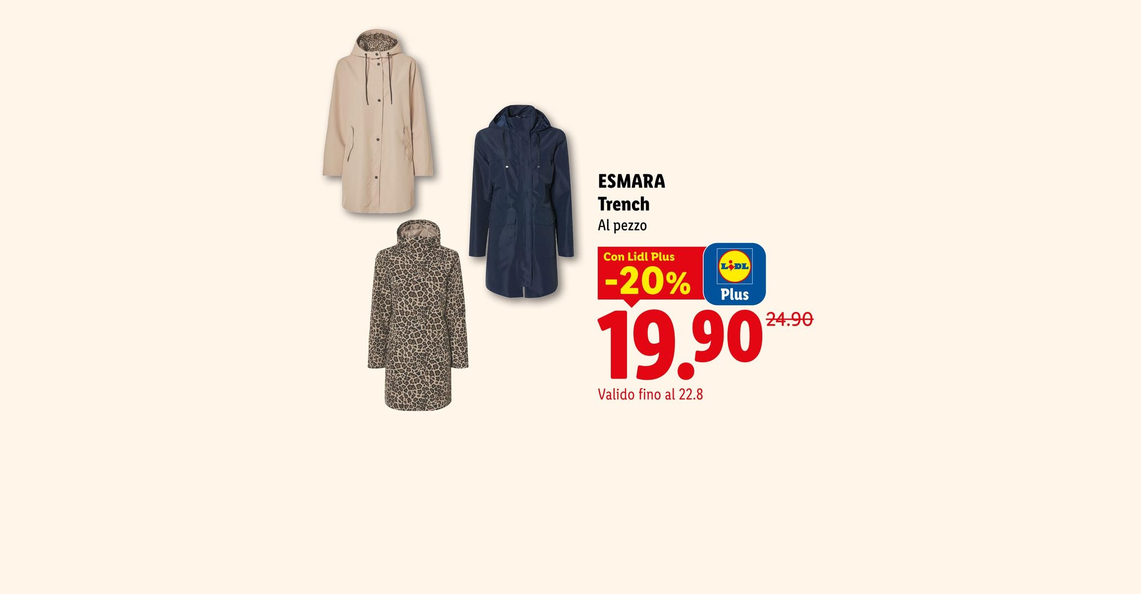 ESMARA Trench Al pezzo Con Lidl Plus -20% CHF 19.90 Valido fino al 22.8