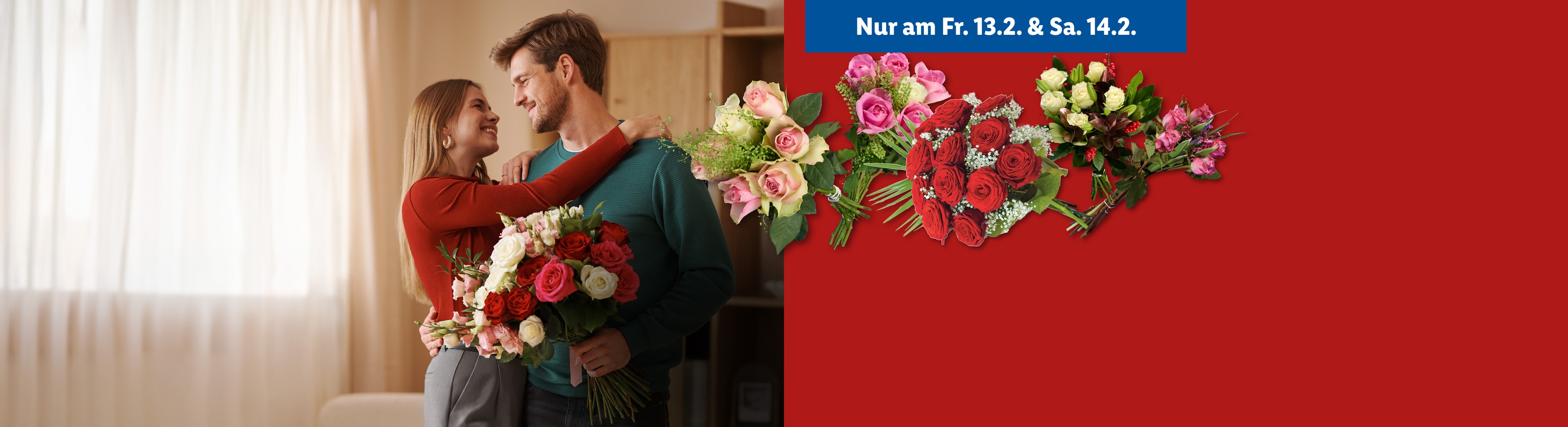Paar mit Blumensträußen, darunter Rosen, und Text: 'Nur am Fr. 13.2. & Sa. 14.2.'