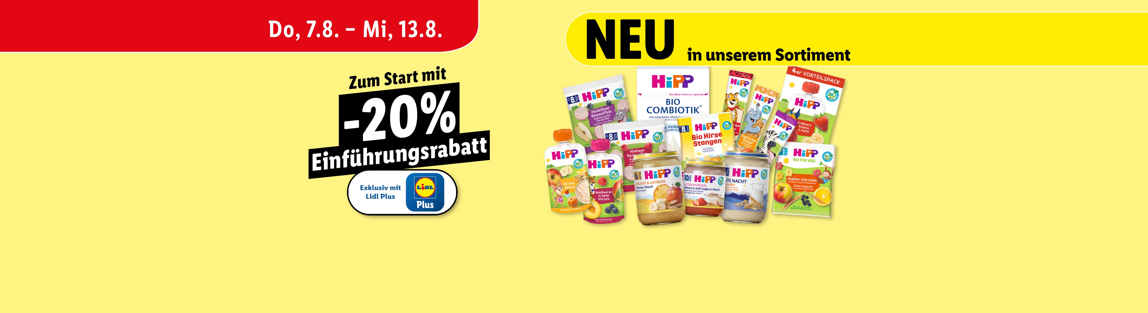 HiPP-Werbung mit 20% Einführungsrabatt auf Babyprodukte, erhältlich mit Lidl Plus.