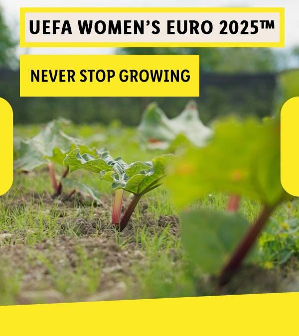 UEFA Women's EURO 2025: Hört niemals auf zu wachsen
