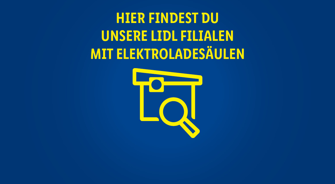 Lidl-Filialen mit E-Ladestationen finden.