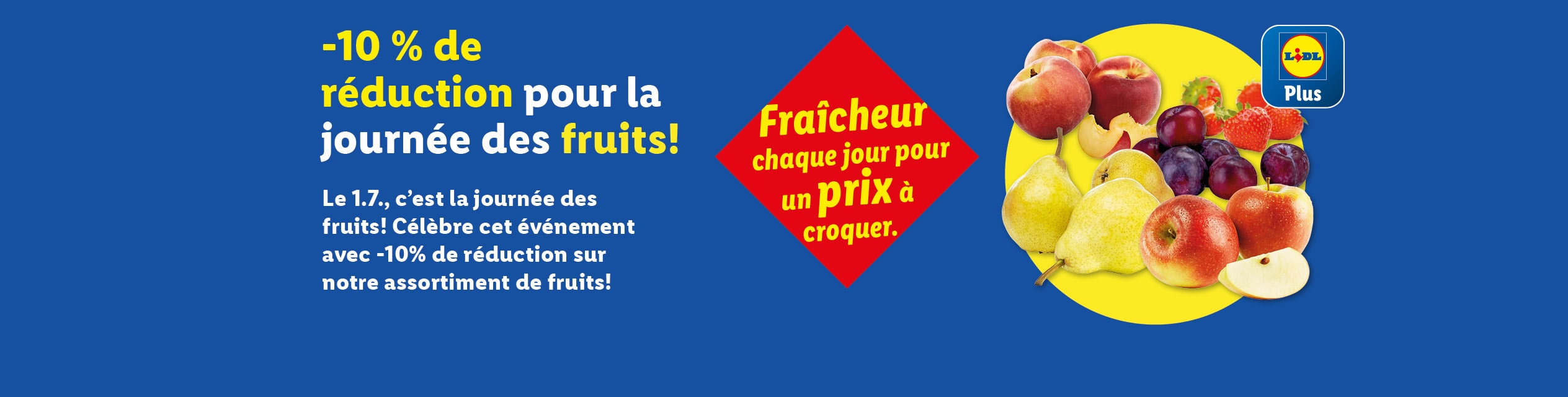 Lidl Plus : -10% de réduction sur les fruits pour la Journée des fruits!
