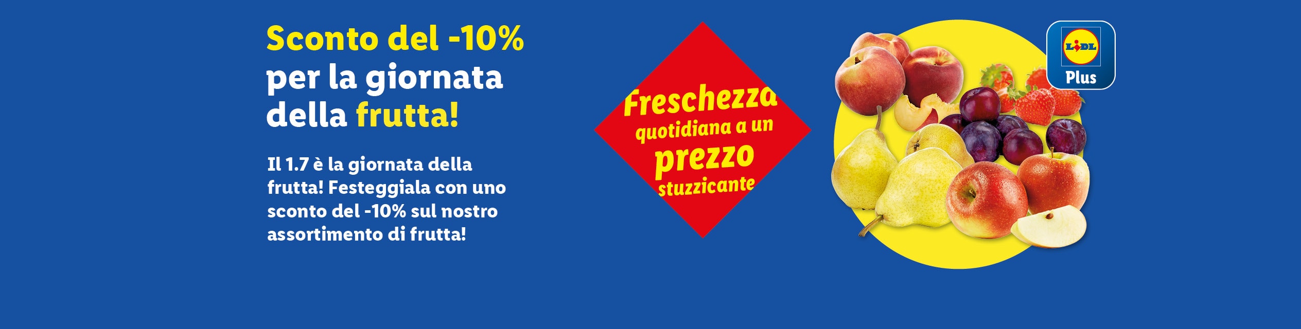 Lidl Plus: -10% di sconto sulla frutta per la Giornata della frutta!