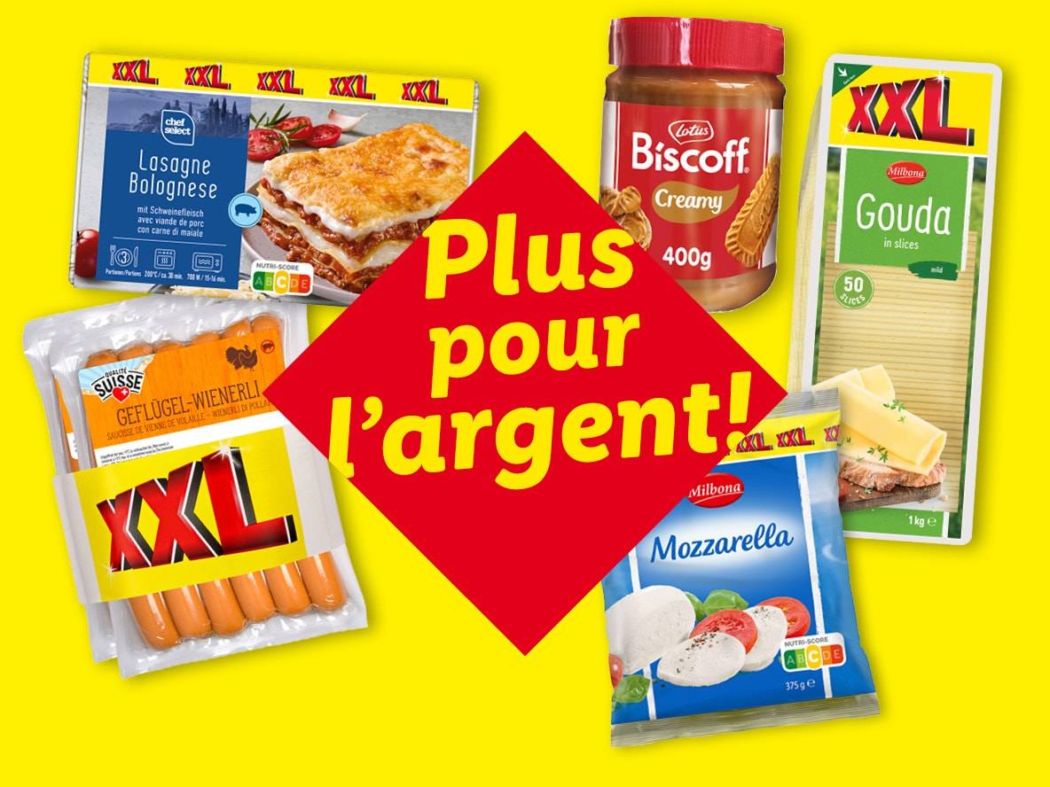 Assortiment de produits XXL comme des lasagnes, de la pâte à tartiner, du fromage, des saucisses et de la mozzarella, avec le texte 'Plus pour l'argent !'.