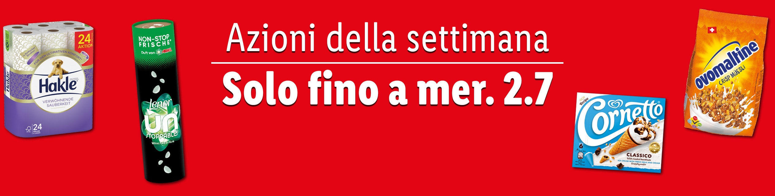 Offerte della settimana: Hakle, Lenor, Cornetto e Ovomaltine, valide fino al 27 marzo.